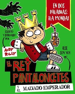 EL REY PANTALONCETES Y EL MALVADO EMPERADOR | 9788469621028 | RILEY, ANDY | Galatea Llibres | Librería online de Reus, Tarragona | Comprar libros en catalán y castellano online