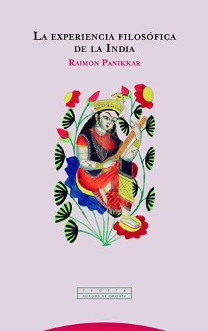 LA EXPERIENCIA FILOSóFICA DE LA INDIA | 9788498797275 | PANIKKAR, RAIMON | Galatea Llibres | Librería online de Reus, Tarragona | Comprar libros en catalán y castellano online