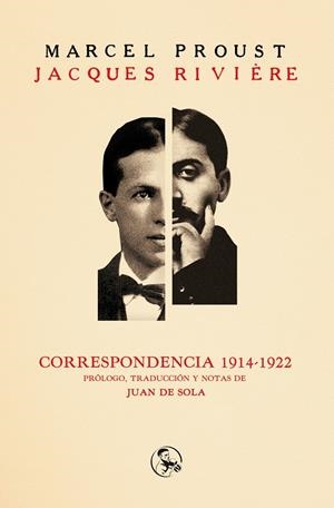 CORRESPONDENCIA 1914-1922 | 9788495291547 | PROUST, MARCEL/RIVIèRE, JAQUES | Galatea Llibres | Llibreria online de Reus, Tarragona | Comprar llibres en català i castellà online