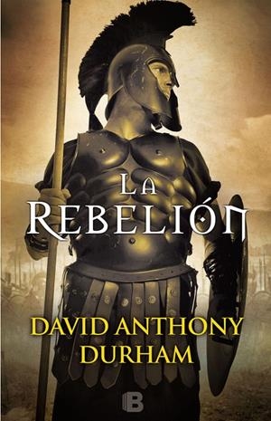 LA REBELIóN | 9788466662505 | DURHAM, DAVID ANTHONY | Galatea Llibres | Llibreria online de Reus, Tarragona | Comprar llibres en català i castellà online