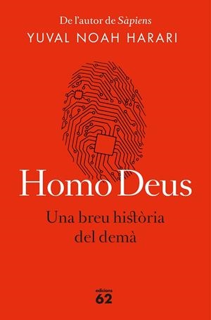 HOMO DEUS (EDICIó RúSTICA) | 9788429776515 | HARARI, YUVAL NOAH | Galatea Llibres | Librería online de Reus, Tarragona | Comprar libros en catalán y castellano online