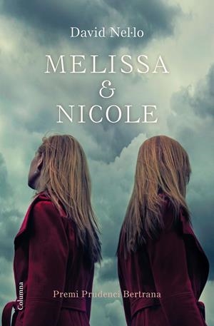 MELISSA & NICOLE | 9788466423229 | NEL·LO, DAVID | Galatea Llibres | Llibreria online de Reus, Tarragona | Comprar llibres en català i castellà online