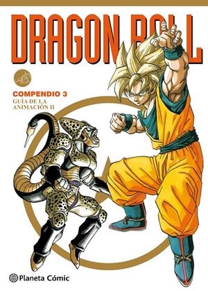 DRAGON BALL COMPENDIO 3/4. GUIA DE LA ANIMACION 2 | 9788416636549 | TORIYAMA, AKIRA | Galatea Llibres | Llibreria online de Reus, Tarragona | Comprar llibres en català i castellà online