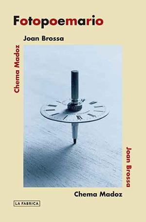 FOTOPOEMARIO 3ªED | 9788417048402 | BROSSA, JOAN / CHEMA MADOZ | Galatea Llibres | Llibreria online de Reus, Tarragona | Comprar llibres en català i castellà online