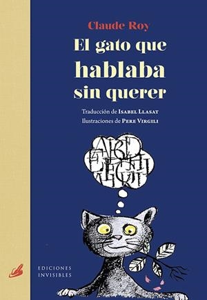 EL GATO QUE HABLABA SIN QUERER | 9788494707025 | ROY, CLAUDE | Galatea Llibres | Llibreria online de Reus, Tarragona | Comprar llibres en català i castellà online