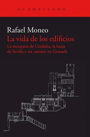 LA VIDA DE LOS EDIFICIOS | 9788416748617 | MONEO VALLéS, RAFAEL | Galatea Llibres | Llibreria online de Reus, Tarragona | Comprar llibres en català i castellà online