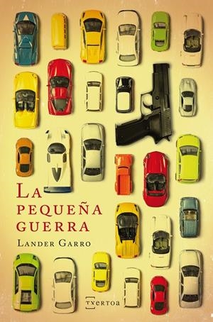 LA PEQUEÑA GUERRA | 9788471485847 | GARRO, LANDER | Galatea Llibres | Llibreria online de Reus, Tarragona | Comprar llibres en català i castellà online