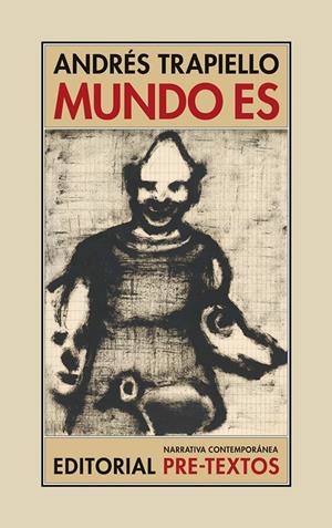 MUNDO ES | 9788417143145 | TRAPIELLO, ANDRéS | Galatea Llibres | Llibreria online de Reus, Tarragona | Comprar llibres en català i castellà online