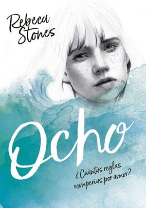 OCHO | 9788490438527 | STONES, REBECA | Galatea Llibres | Librería online de Reus, Tarragona | Comprar libros en catalán y castellano online