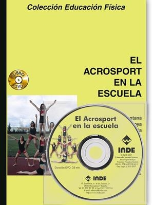 EL ACROSPORT EN LA ESCUELA (LIBRO + DVD) | 9788497291637 | VERNETTA, MERCEDES/LóPEZ BEDOYA, JESúS/PANADERO, FRANCISCO | Galatea Llibres | Librería online de Reus, Tarragona | Comprar libros en catalán y castellano online