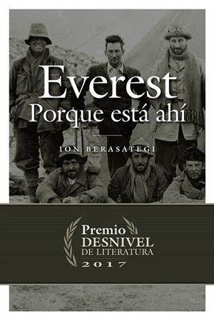 EVEREST. PORQUE ESTA AHI | 9788498294057 | BERASATEGUI, ION | Galatea Llibres | Librería online de Reus, Tarragona | Comprar libros en catalán y castellano online