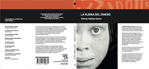 LA ALBINA DEL DINERO | 9788494609862 | OBONO, TRIFONIA MELIBEA | Galatea Llibres | Librería online de Reus, Tarragona | Comprar libros en catalán y castellano online