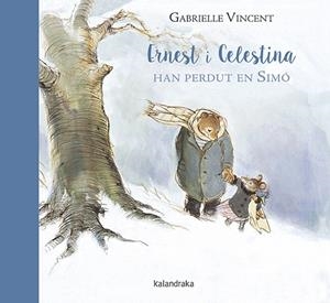 ERNEST I CELESTINA HAN PERDUT EN SIMó | 9788416804368 | VINCENT, GABRIELLE | Galatea Llibres | Llibreria online de Reus, Tarragona | Comprar llibres en català i castellà online