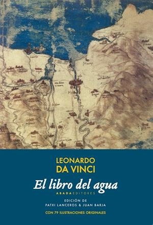 EL LIBRO DEL AGUA | 9788416160952 | DA VINCI, LEONARDO | Galatea Llibres | Llibreria online de Reus, Tarragona | Comprar llibres en català i castellà online