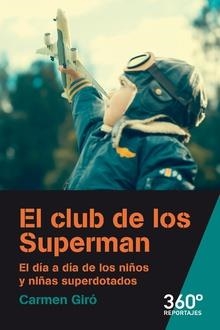 EL CLUB DE LOS SUPERMAN | 9788491169949 | GIRó, CARMEN | Galatea Llibres | Llibreria online de Reus, Tarragona | Comprar llibres en català i castellà online