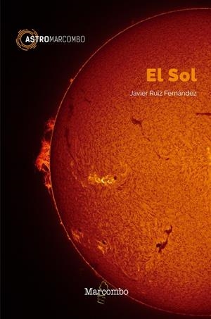 EL SOL | 9788426724380 | RUIZ FERNáNDEZ, JAVIER | Galatea Llibres | Llibreria online de Reus, Tarragona | Comprar llibres en català i castellà online