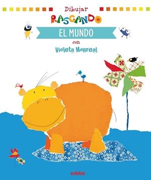 DIBUJAR RASCANDO EL MUNDO | 9788468334967 | MONREAL, VIOLETA | Galatea Llibres | Llibreria online de Reus, Tarragona | Comprar llibres en català i castellà online