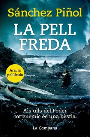 LA PELL FREDA  | 9788416863310 | PIÑOL, SÁNCHEZ | Galatea Llibres | Llibreria online de Reus, Tarragona | Comprar llibres en català i castellà online