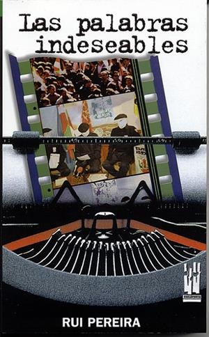 LAS PALABRAS INDESEABLES | 9788481363838 | PEREIRA, RUI | Galatea Llibres | Llibreria online de Reus, Tarragona | Comprar llibres en català i castellà online