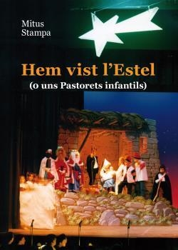 HEM VIST L'ESTEL (O UNS PASTORETS INFANTILS) | 9788415269618 | STAMPA, MITUS | Galatea Llibres | Llibreria online de Reus, Tarragona | Comprar llibres en català i castellà online