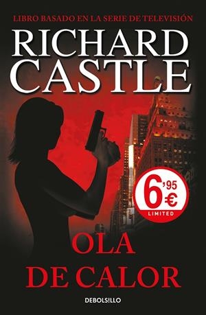 OLA DE CALOR (SERIE CASTLE, 1) | 9788466344937 | CASTLE, RICHARD | Galatea Llibres | Librería online de Reus, Tarragona | Comprar libros en catalán y castellano online