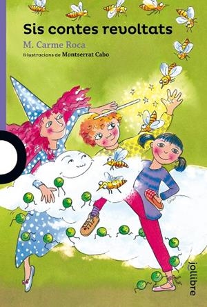 SIS CONTES REVOLTATS  | 9788416661107 | ROCA I COSTA, M. CARMEN | Galatea Llibres | Llibreria online de Reus, Tarragona | Comprar llibres en català i castellà online