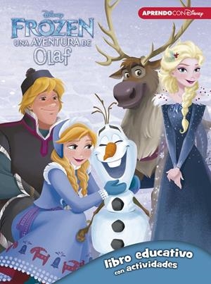 FROZEN: UNA AVENTURA DE OLAF (LIBRO EDUCATIVO DISNEY CON ACTIVIDADES) | 9788416931330 | DISNEY, | Galatea Llibres | Librería online de Reus, Tarragona | Comprar libros en catalán y castellano online