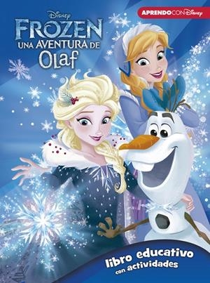 FROZEN: UNA AVENTURA DE OLAF (LIBRO EDUCATIVO DISNEY CON ACTIVIDADES) | 9788416931323 | DISNEY, | Galatea Llibres | Librería online de Reus, Tarragona | Comprar libros en catalán y castellano online