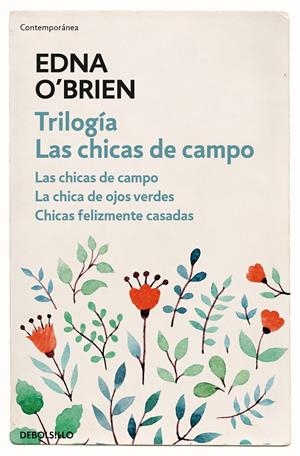 TRILOGíA LAS CHICAS DE CAMPO | 9788466344722 | O'BRIEN, EDNA | Galatea Llibres | Librería online de Reus, Tarragona | Comprar libros en catalán y castellano online