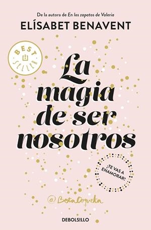 LA MAGIA DE SER NOSOTROS (BILOGíA SOFíA 2) | 9788466343190 | BENAVENT, ELÍSABET | Galatea Llibres | Llibreria online de Reus, Tarragona | Comprar llibres en català i castellà online