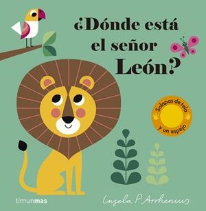 DÓNDE ESTÁ EL SEÑOR LEÓN? | 9788408177623 | ARRHENIUS, INGELA P | Galatea Llibres | Llibreria online de Reus, Tarragona | Comprar llibres en català i castellà online