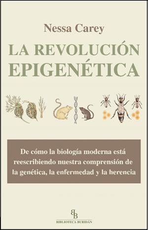 REVOLUCION EPIGENETICA, LA | 9788415216230 | CAREY, NESSA | Galatea Llibres | Llibreria online de Reus, Tarragona | Comprar llibres en català i castellà online