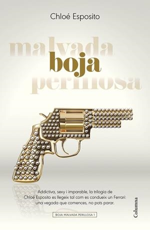 BOJA (BOJA, MALVADA, PERILLOSA, 1) | 9788466423342 | ESPOSITO, CHLOé | Galatea Llibres | Llibreria online de Reus, Tarragona | Comprar llibres en català i castellà online