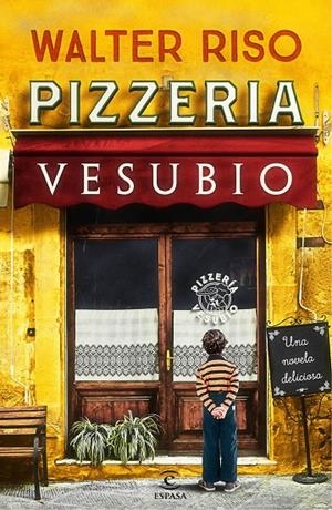 PIZZERíA VESUBIO | 9788467050547 | RISO, WALTER | Galatea Llibres | Llibreria online de Reus, Tarragona | Comprar llibres en català i castellà online