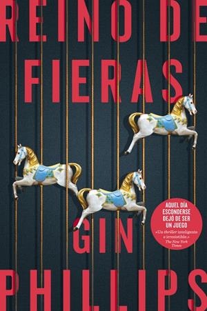 REINO DE FIERAS | 9788491291589 | PHILLIPS, GIN | Galatea Llibres | Librería online de Reus, Tarragona | Comprar libros en catalán y castellano online