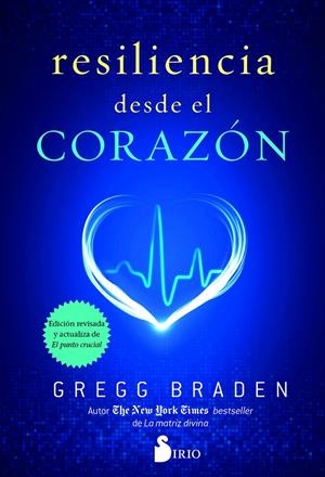 RESILIENCIA DESDE EL CORAZÓN | 9788417030001 | BRADEN, GREGG | Galatea Llibres | Llibreria online de Reus, Tarragona | Comprar llibres en català i castellà online