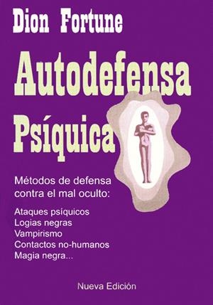 AUTODEFENSA PSIQUICA | 9788495593146 | FORTUNE, DION | Galatea Llibres | Librería online de Reus, Tarragona | Comprar libros en catalán y castellano online