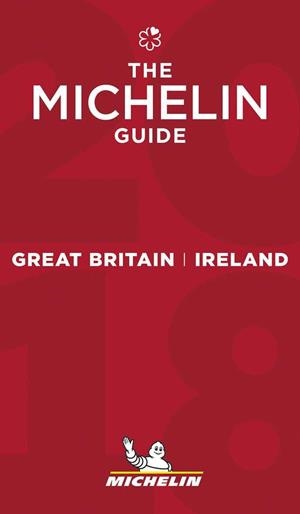 THE MICHELIN GUIDE GREAT BRITAIN & IRELAND 2018 | 9782067220904 | MICHELIN | Galatea Llibres | Librería online de Reus, Tarragona | Comprar libros en catalán y castellano online
