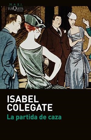 LA PARTIDA DE CAZA | 9788490664865 | COLEGATE, ISABEL | Galatea Llibres | Llibreria online de Reus, Tarragona | Comprar llibres en català i castellà online