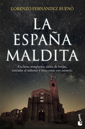 LA ESPAñA MALDITA | 9788416694891 | FERNáNDEZ BUENO, LORENZO | Galatea Llibres | Llibreria online de Reus, Tarragona | Comprar llibres en català i castellà online