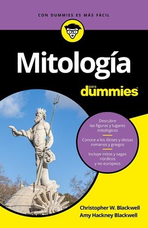 MITOLOGíA PARA DUMMIES | 9788432904103 | BLACKWELL, CHRISTOPHER W./HACKNEY BLACKWELL, AMY | Galatea Llibres | Librería online de Reus, Tarragona | Comprar libros en catalán y castellano online