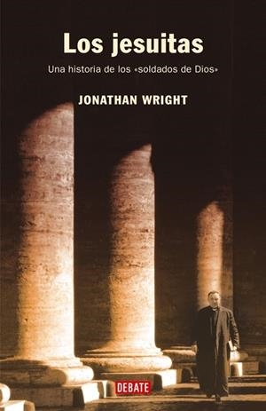 JESUITAS, LOS | 9788483066058 | WRIGHT, JONATHAN | Galatea Llibres | Llibreria online de Reus, Tarragona | Comprar llibres en català i castellà online
