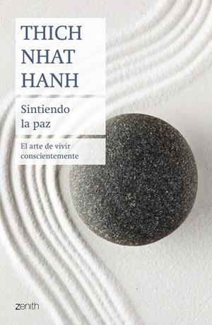 SINTIENDO LA PAZ | 9788408180838 | HANH, THICH NHAT | Galatea Llibres | Librería online de Reus, Tarragona | Comprar libros en catalán y castellano online