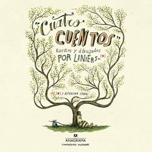 CUATRO CUENTOS | 9788433901415 | LINIERS, RICARDO | Galatea Llibres | Llibreria online de Reus, Tarragona | Comprar llibres en català i castellà online