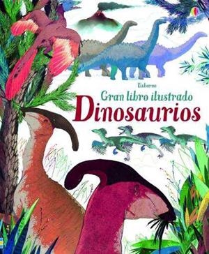 DINOSAURIOS, GRAN LIBRO ILUSTRADO | 9781474934657 | VV. AA. | Galatea Llibres | Llibreria online de Reus, Tarragona | Comprar llibres en català i castellà online