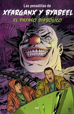 EL PAYASO DIABóLICO | 9788427043947 | XFARGANX / BYABEEL | Galatea Llibres | Llibreria online de Reus, Tarragona | Comprar llibres en català i castellà online