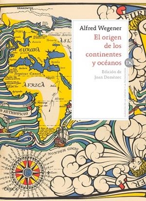 EL ORIGEN DE LOS CONTINENTES Y OCéANOS | 9788417067625 | WEGENER, ALFRED | Galatea Llibres | Llibreria online de Reus, Tarragona | Comprar llibres en català i castellà online