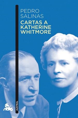 CARTAS A KATHERINE WHITMORE | 9788490664766 | SALINAS, PEDRO | Galatea Llibres | Llibreria online de Reus, Tarragona | Comprar llibres en català i castellà online