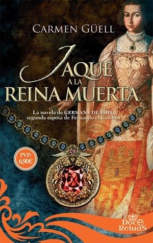 JAQUE A LA REINA MUERTA | 9788491641605 | GüELL, CARMEN | Galatea Llibres | Llibreria online de Reus, Tarragona | Comprar llibres en català i castellà online