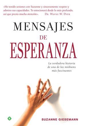 MENSAJES DE ESPERANZA | 9788491641995 | GIESEMANN, SUZANNE | Galatea Llibres | Llibreria online de Reus, Tarragona | Comprar llibres en català i castellà online